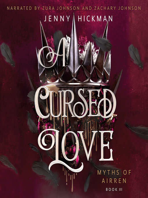 Title details for A Cursed Love by Jenny Hickman - Available